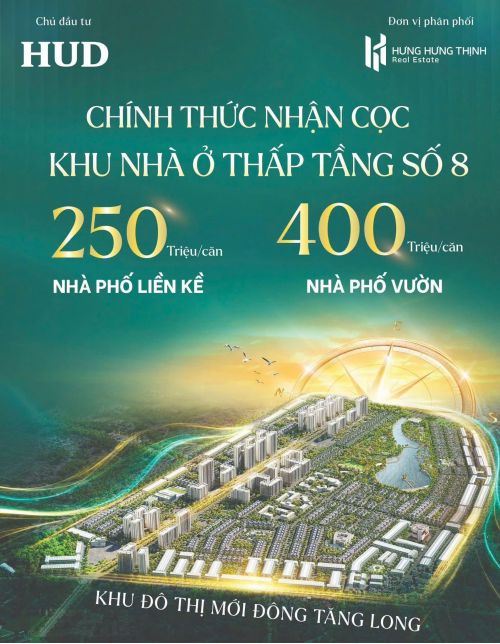 CHÍNH THỨC NHẬN CỌC KHU NHÀ Ở THẤP TẦNG SỐ 8 – ĐÔNG TĂNG LONG